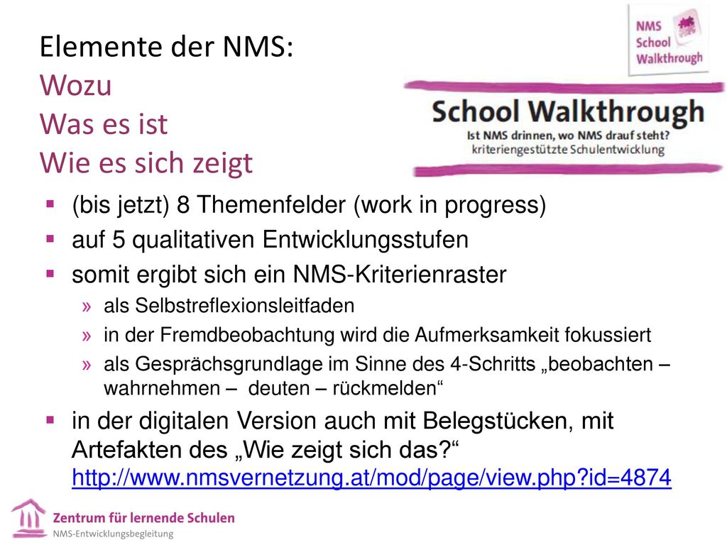 Elemente der NMS: Wozu Was es ist Wie es sich zeigt