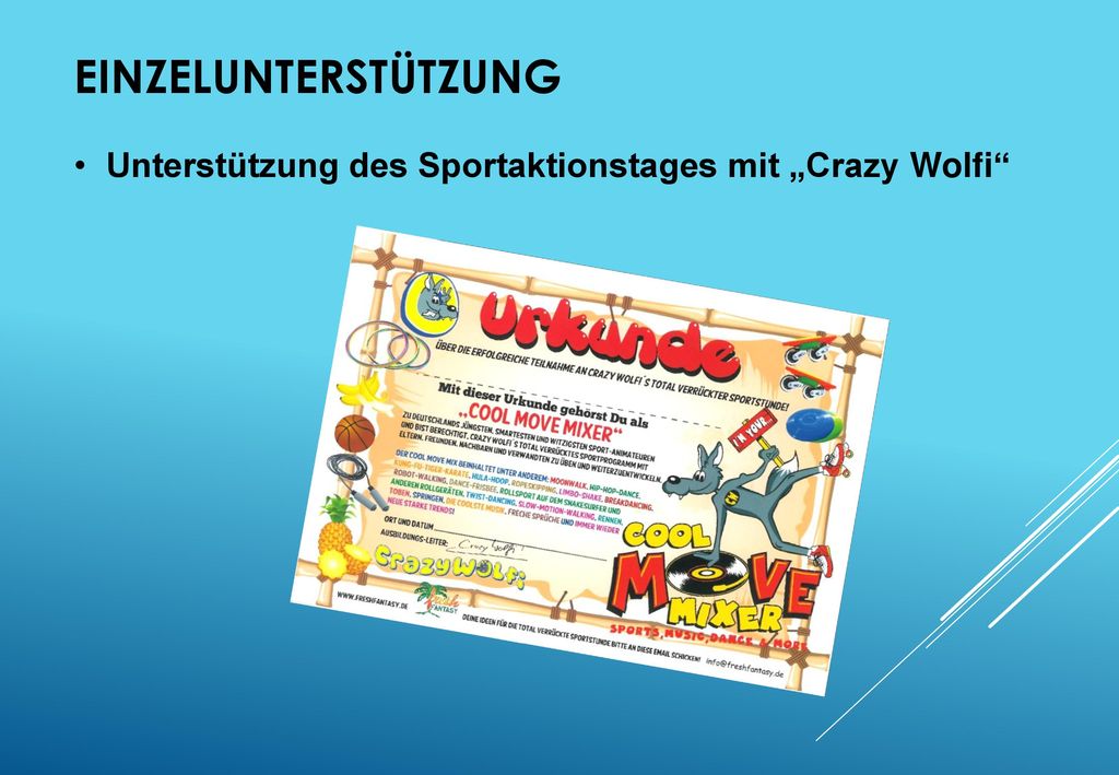 Einzelunterstützung Unterstützung des Sportaktionstages mit „Crazy Wolfi