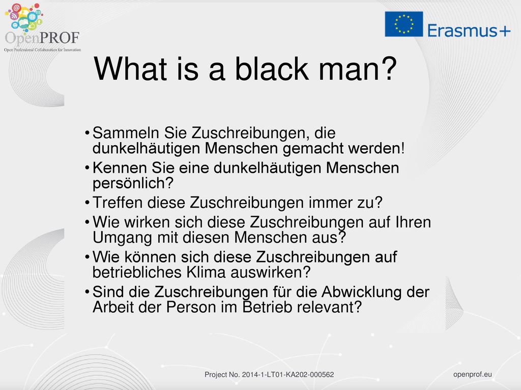 What is a black man Sammeln Sie Zuschreibungen, die dunkelhäutigen Menschen gemacht werden! Kennen Sie eine dunkelhäutigen Menschen persönlich