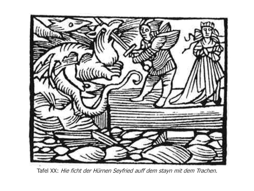 Tafel XX: Hie ficht der Hürnen Seyfried auff dem stayn mit dem Trachen.