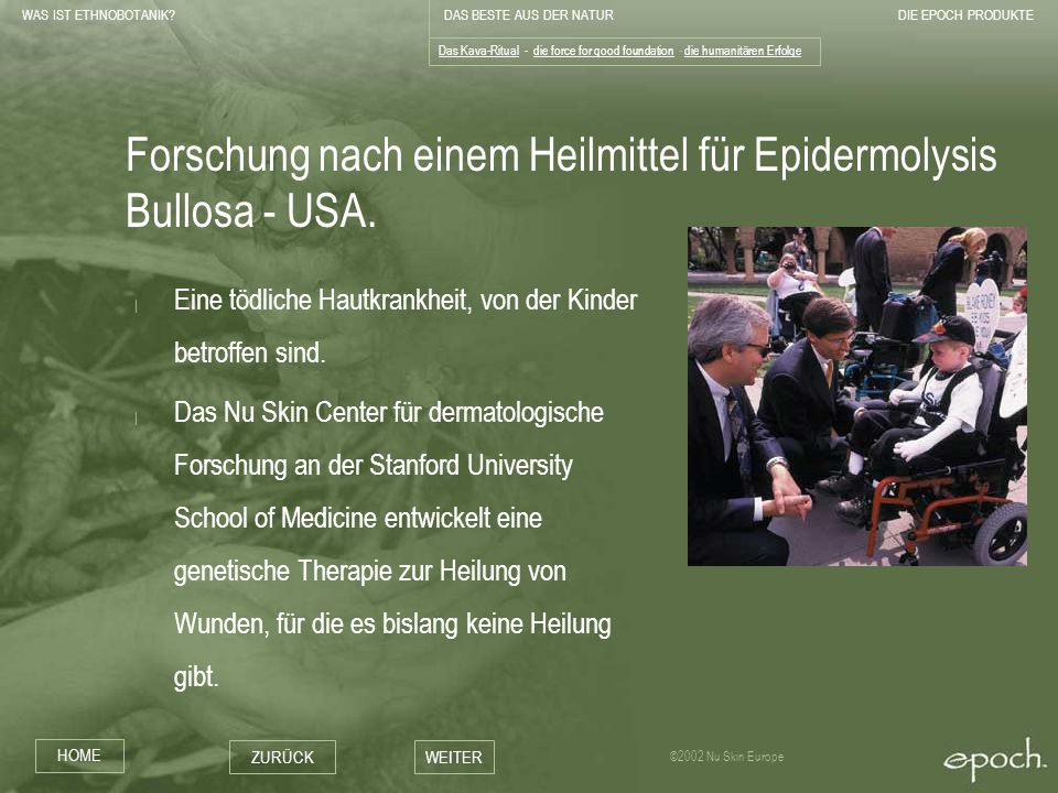 Forschung nach einem Heilmittel für Epidermolysis Bullosa - USA.