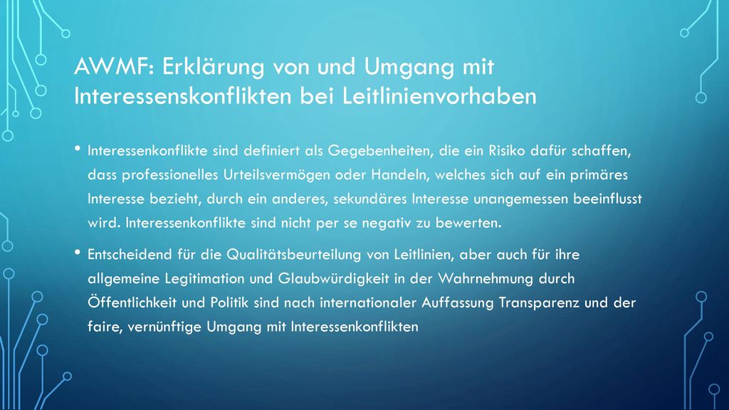 AWMF: Erklärung von und Umgang mit Interessenskonflikten bei Leitlinienvorhaben