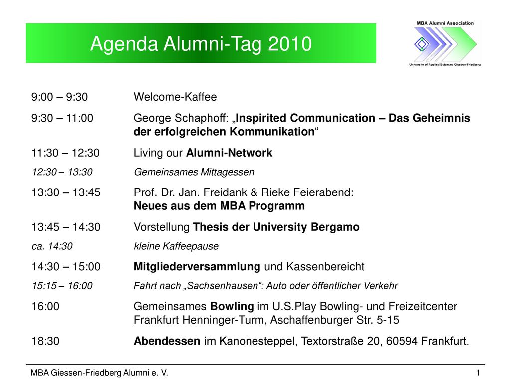 Agenda Alumni-Tag :00 – 9:30 Welcome-Kaffee