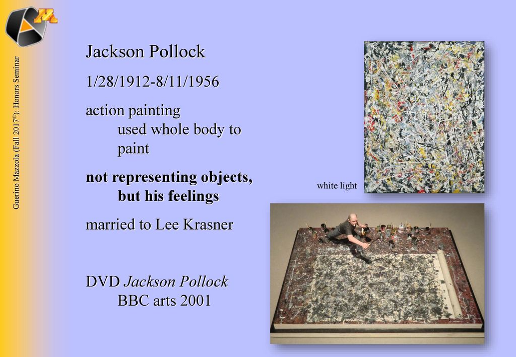 Jackson Pollock 1/28/1912-8/11/1956. action painting used whole body to paint. not representing objects, but his feelings.