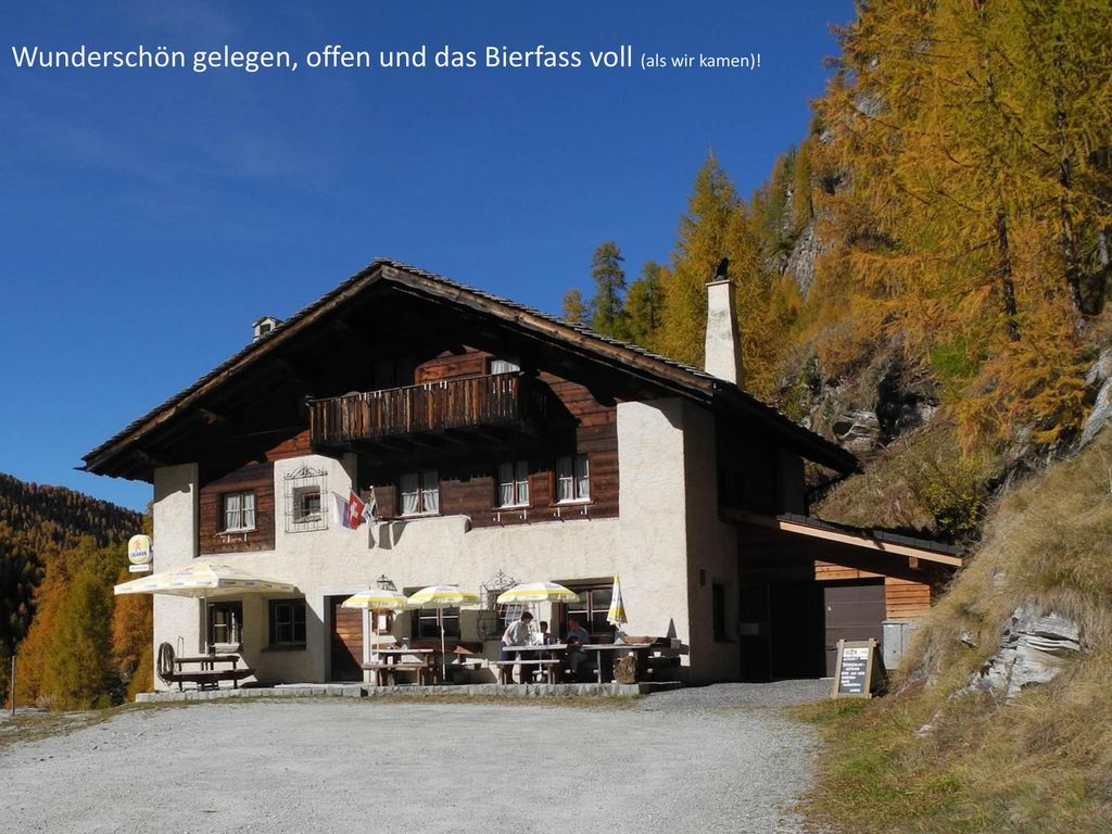 Wunderschön gelegen, offen und das Bierfass voll (als wir kamen)!