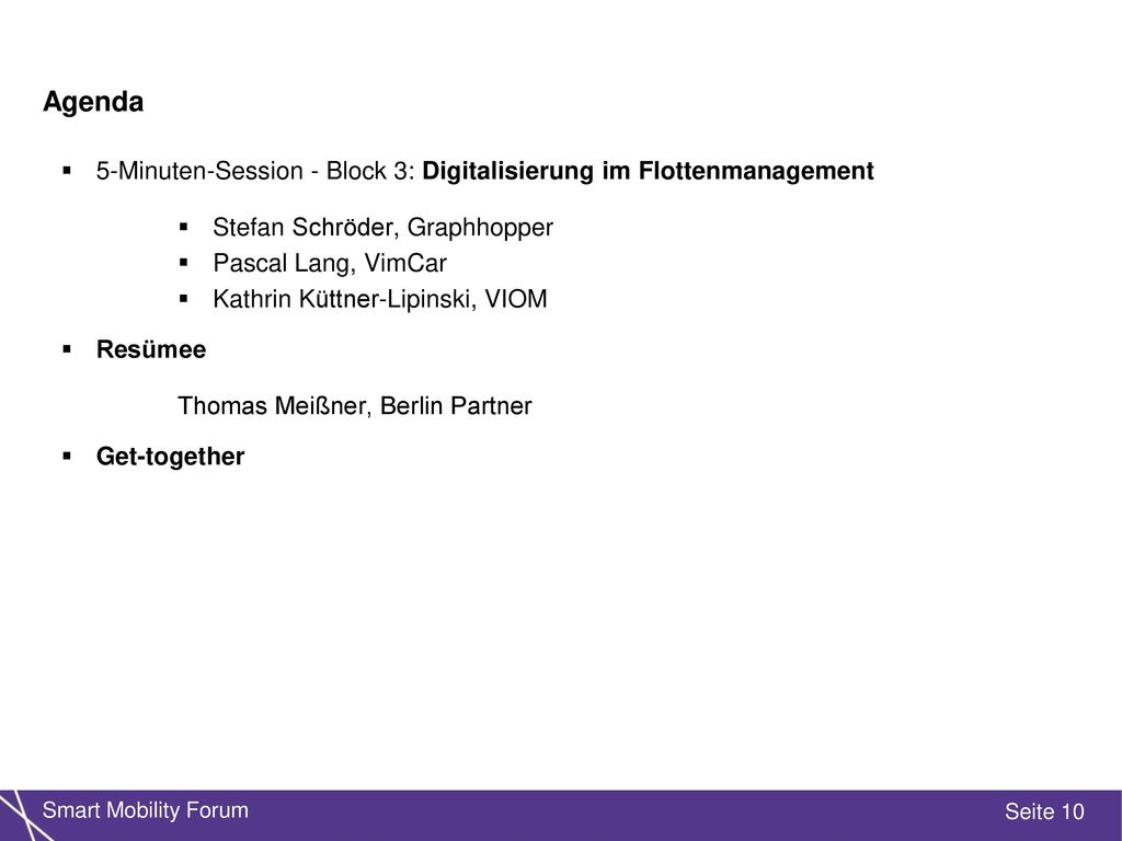 Agenda 5-Minuten-Session - Block 3: Digitalisierung im Flottenmanagement. Stefan Schröder, Graphhopper.