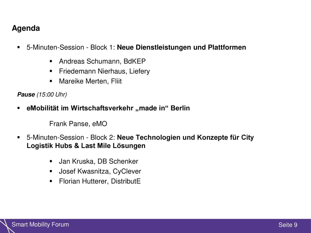 Agenda 5-Minuten-Session - Block 1: Neue Dienstleistungen und Plattformen. Andreas Schumann, BdKEP.