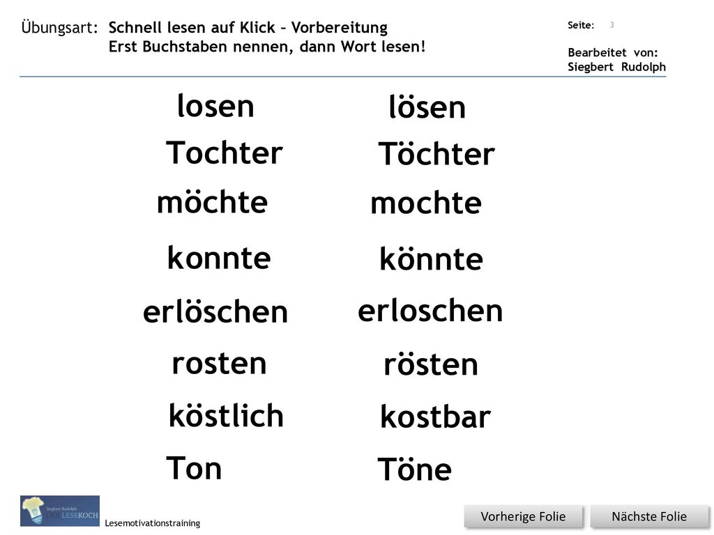 l sen o l sen ö T chter o T chter ö m chte ö m chte o k nnte o k nnte