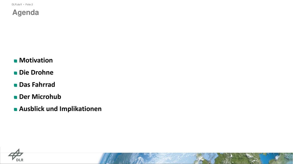 Agenda Motivation Die Drohne Das Fahrrad Der Microhub Ausblick und Implikationen