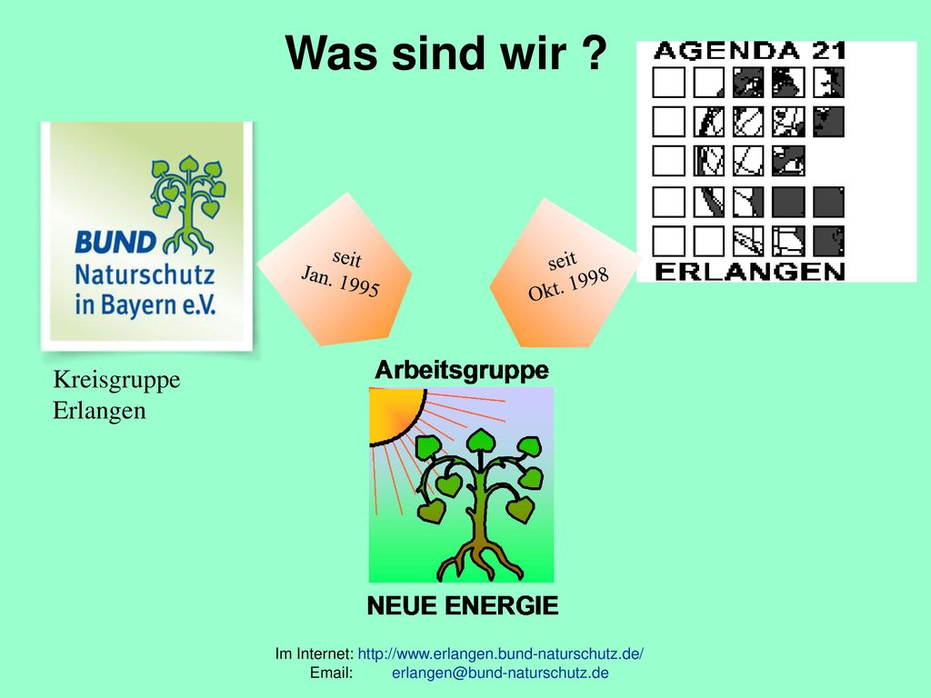 Was sind wir Kreisgruppe Erlangen seit Jan seit Okt. 1998
