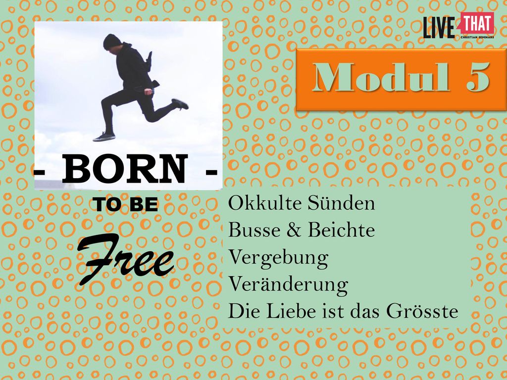 Free Modul 5 - BORN - Okkulte Sünden Busse & Beichte Vergebung