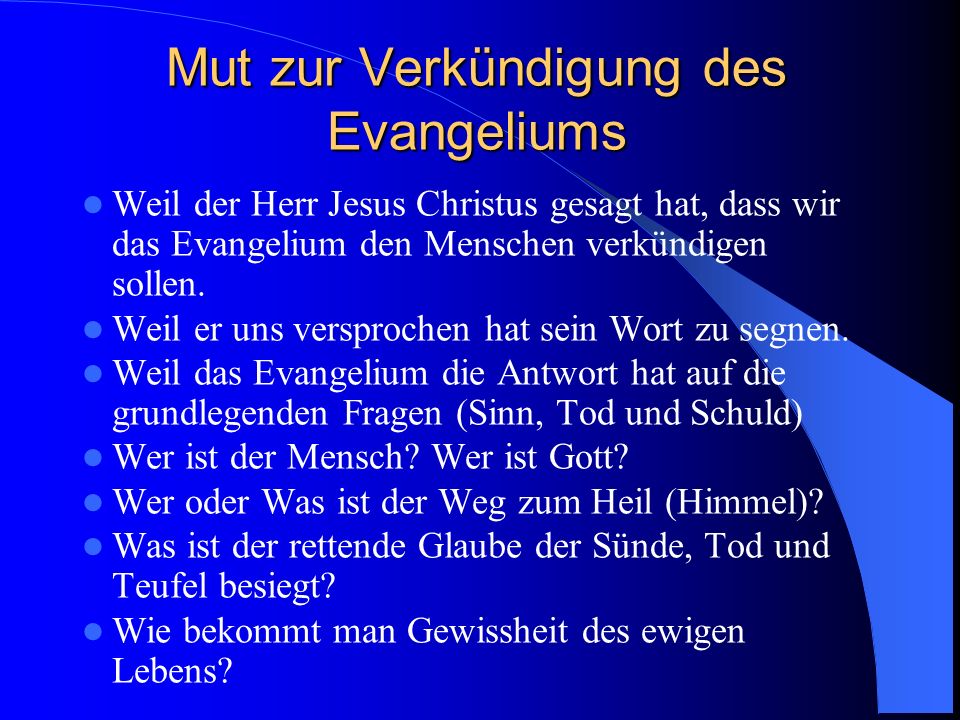 Mut zur Verkündigung des Evangeliums