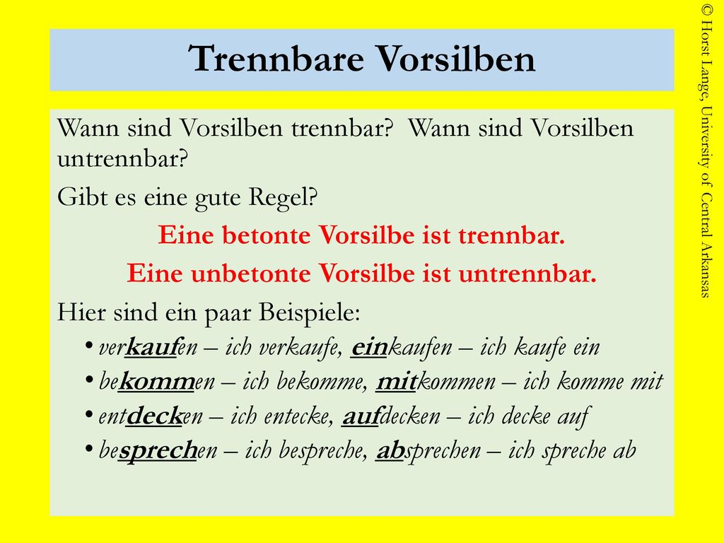 Trennbare Vorsilben Wann sind Vorsilben trennbar Wann sind Vorsilben untrennbar Gibt es eine gute Regel