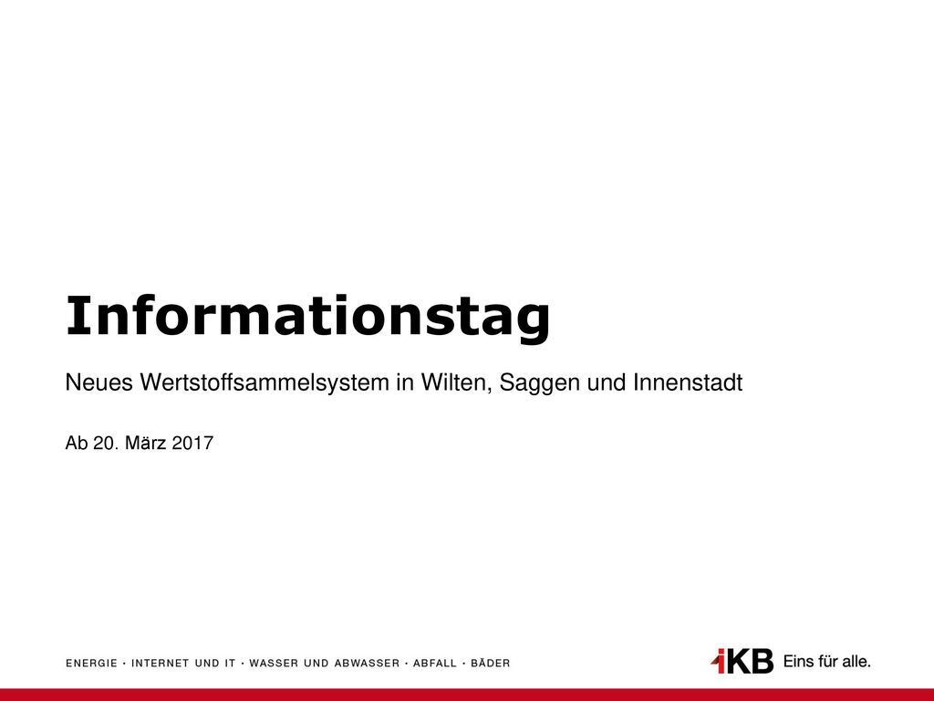 Informationstag Neues Wertstoffsammelsystem in Wilten, Saggen und Innenstadt Ab 20. März 2017