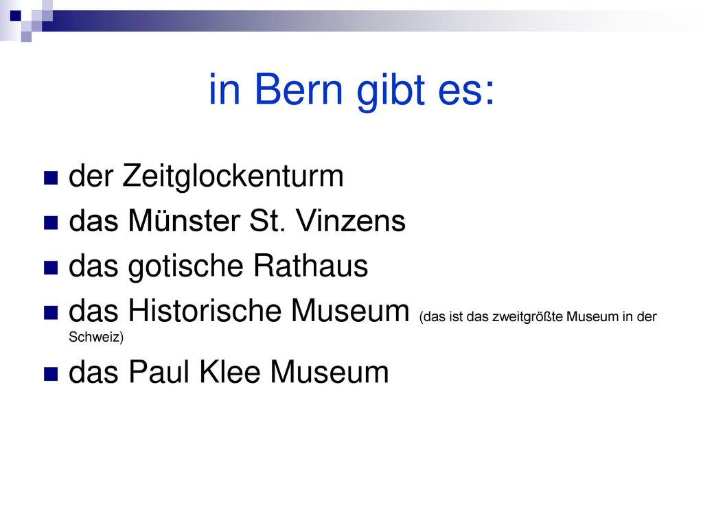 in Bern gibt es: der Zeitglockenturm das Münster St. Vinzens