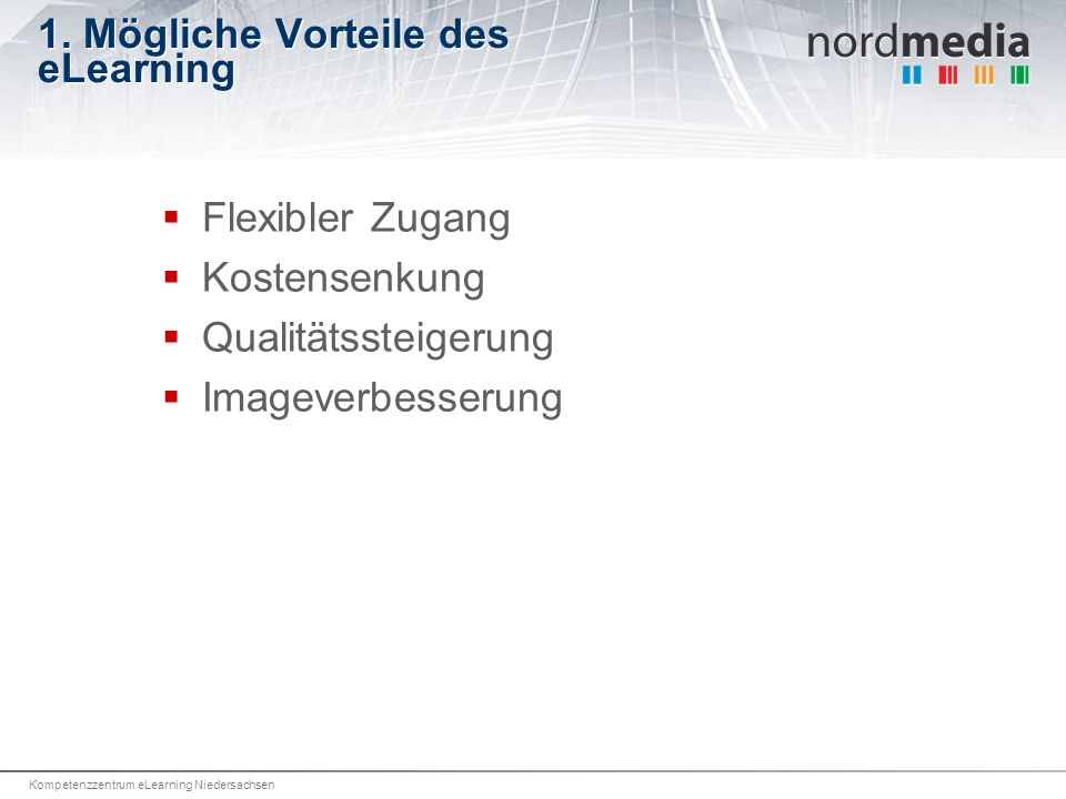1. Mögliche Vorteile des eLearning