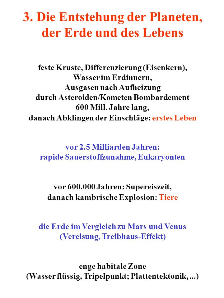 3. Die Entstehung der Planeten, der Erde und des Lebens