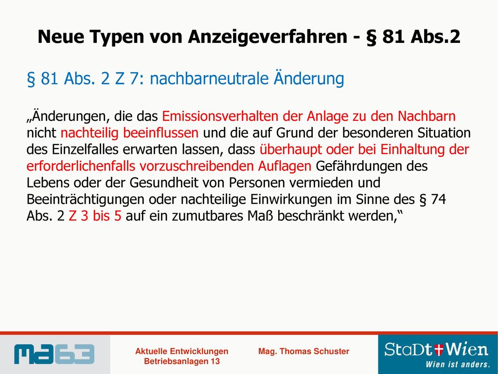 Neue Typen von Anzeigeverfahren - § 81 Abs.2