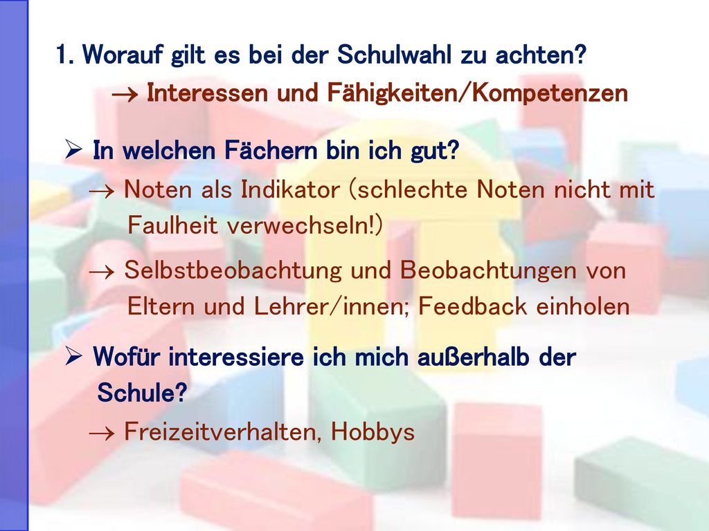 1. Worauf gilt es bei der Schulwahl zu achten