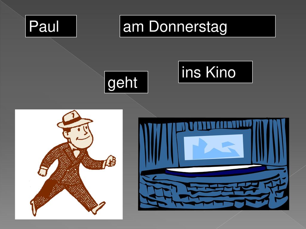 Paul am Donnerstag ins Kino geht
