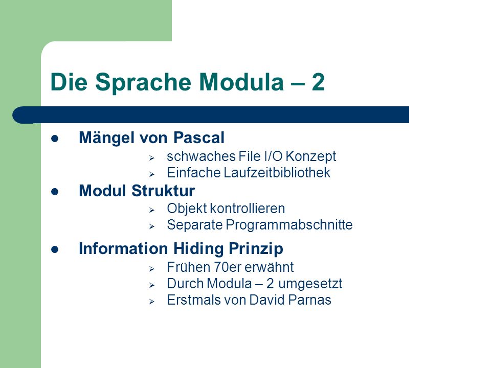 Die Sprache Modula – 2 Mängel von Pascal Modul Struktur