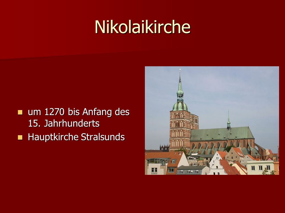 Nikolaikirche um 1270 bis Anfang des 15. Jahrhunderts