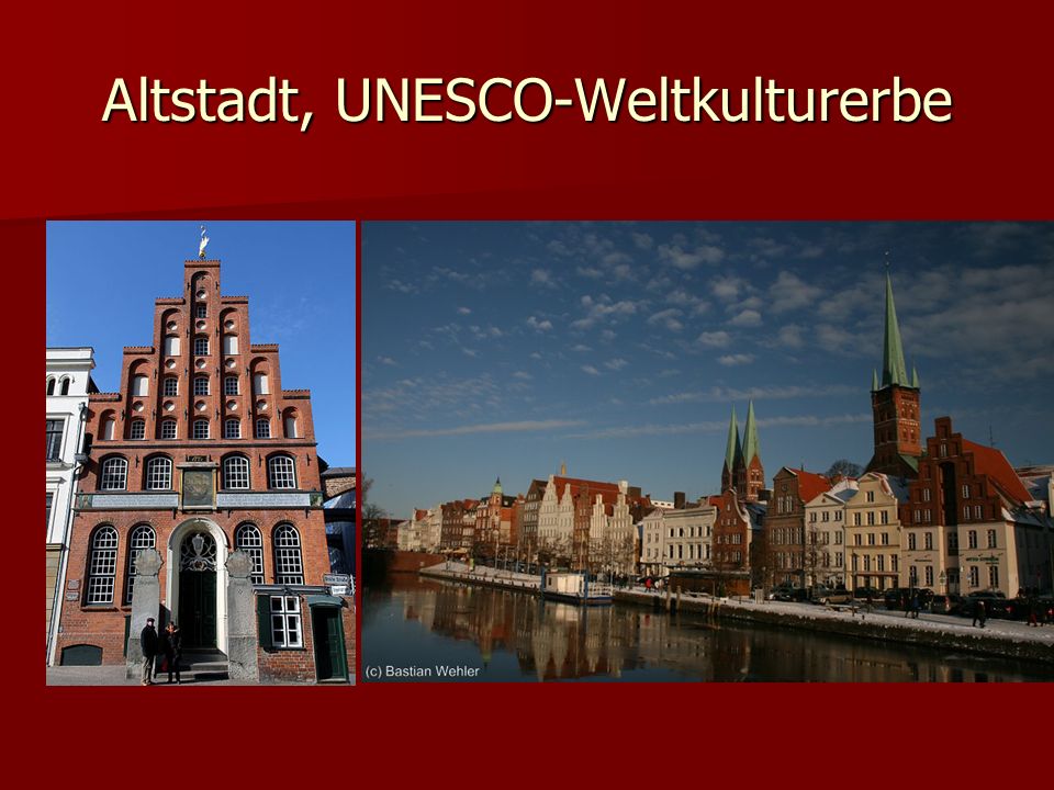 Altstadt, UNESCO-Weltkulturerbe