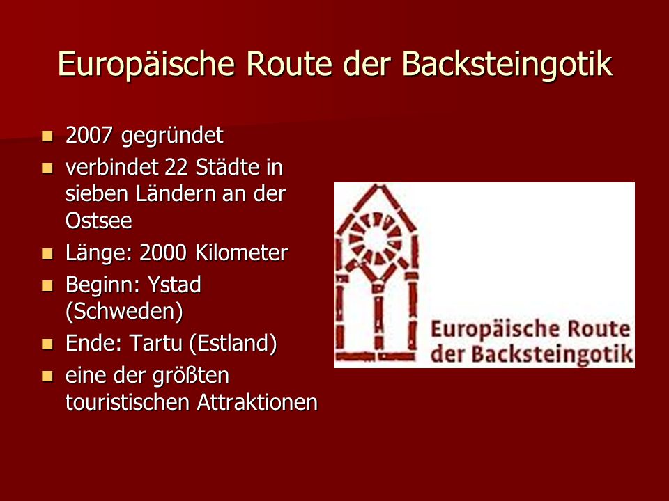 Europäische Route der Backsteingotik