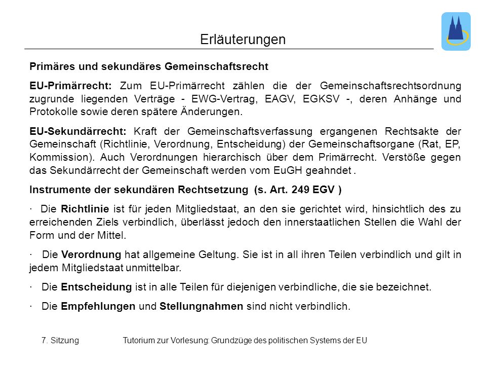 Tutorium zur Vorlesung: Grundzüge des politischen Systems der EU