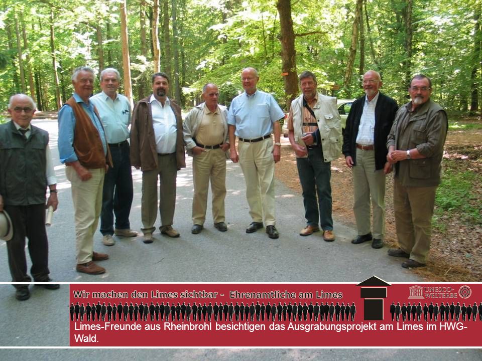 Limes-Freunde aus Rheinbrohl besichtigen das Ausgrabungsprojekt am Limes im HWG-Wald.