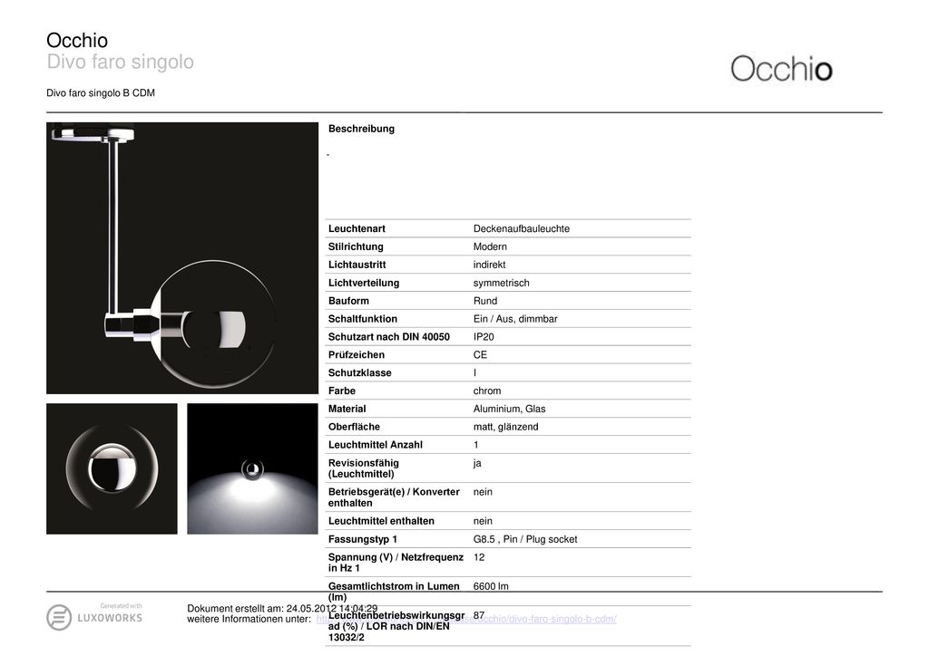 Occhio Divo faro singolo Divo faro singolo B CDM Beschreibung -
