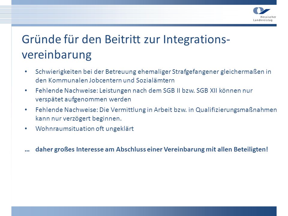 Gründe für den Beitritt zur Integrations-vereinbarung