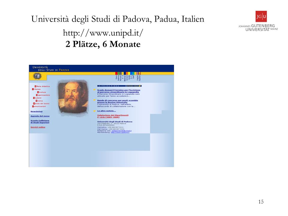 Università degli Studi di Padova, Padua, Italien   unipd