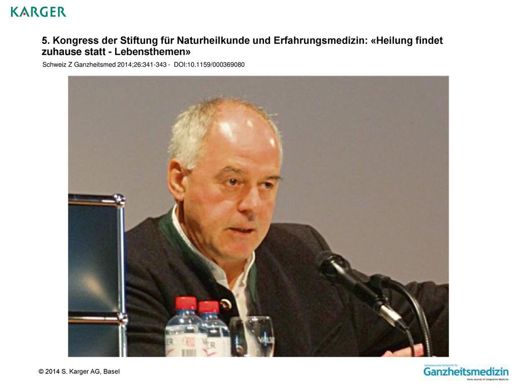 5. Kongress der Stiftung für Naturheilkunde und Erfahrungsmedizin: «Heilung findet zuhause statt - Lebensthemen»