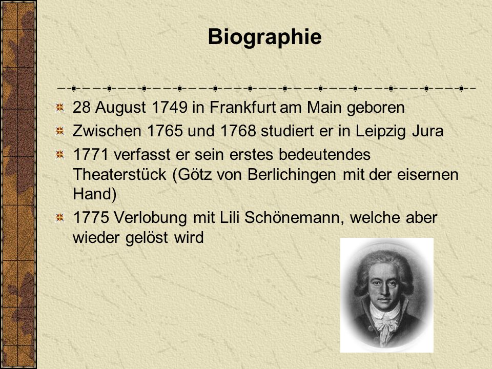 Biographie 28 August 1749 in Frankfurt am Main geboren