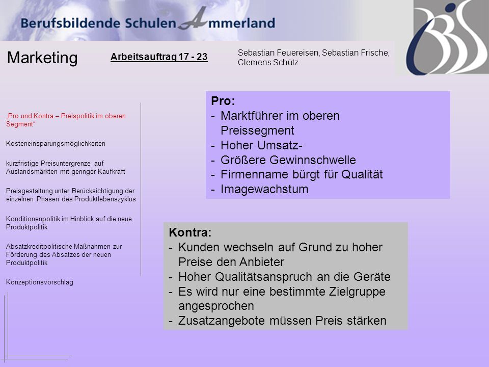 - Marktführer im oberen Preissegment Hoher Umsatz-