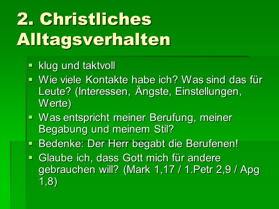 2. Christliches Alltagsverhalten