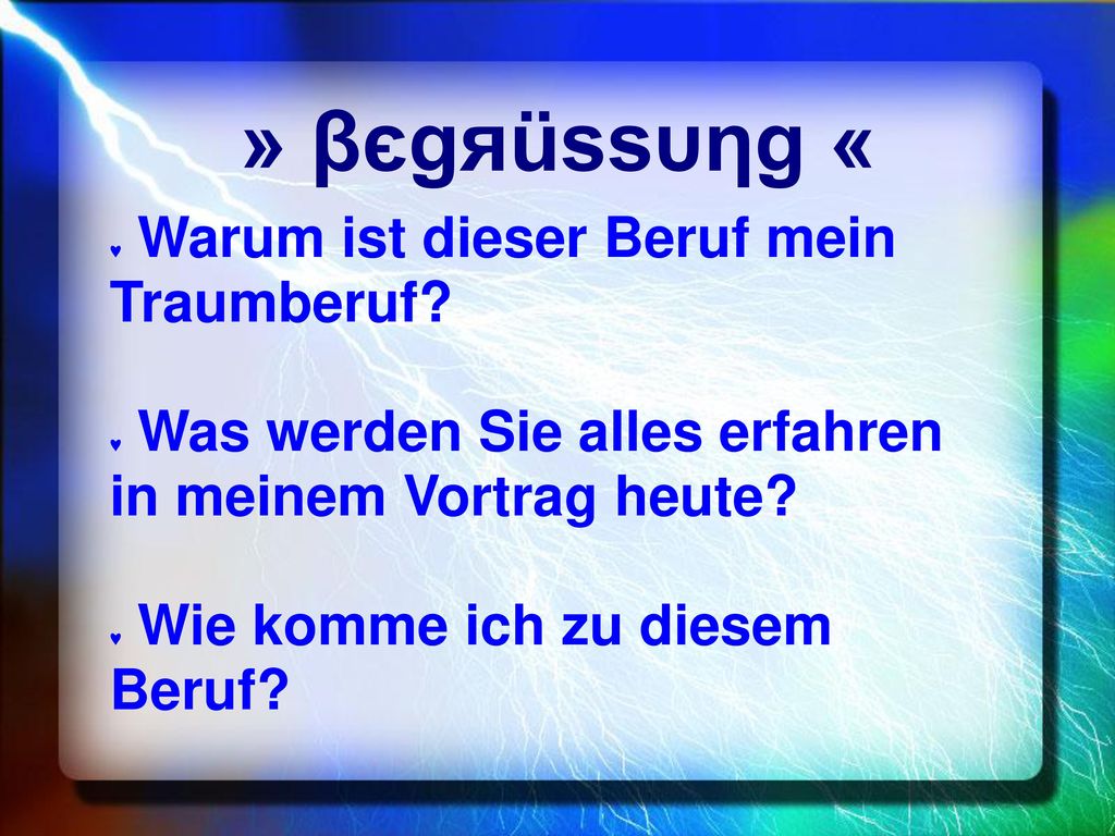 » βєgяüssυηg « ♥ Warum ist dieser Beruf mein Traumberuf