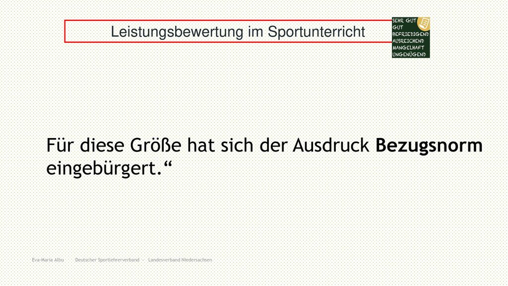 Für diese Größe hat sich der Ausdruck Bezugsnorm eingebürgert.