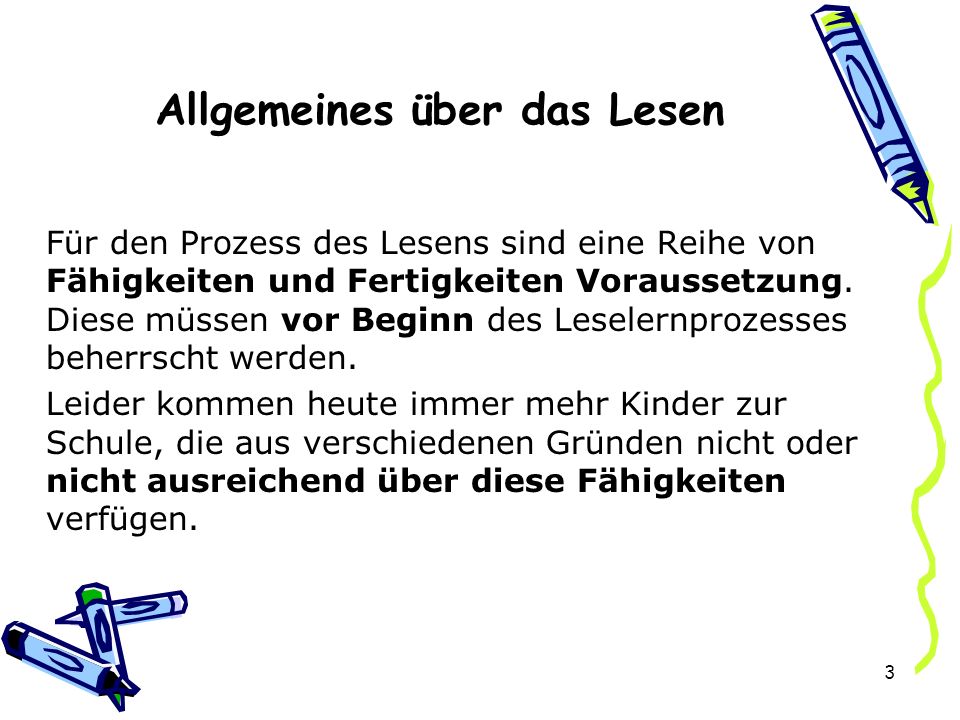 Allgemeines über das Lesen