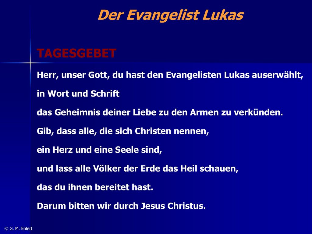 Der Evangelist Lukas Tagesgebet