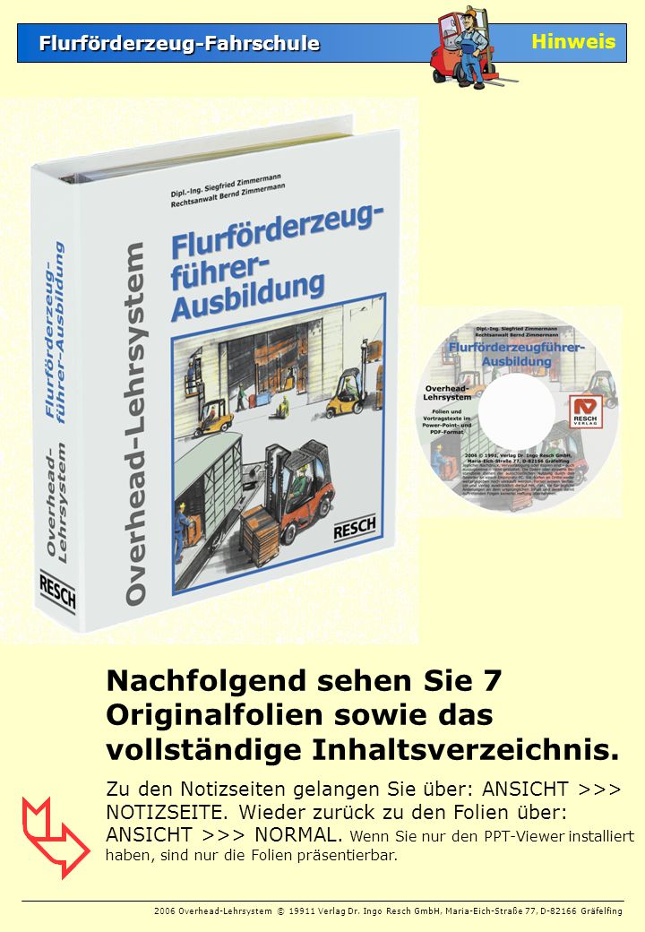 Hinweis Nachfolgend sehen Sie 7 Originalfolien sowie das vollständige Inhaltsverzeichnis.