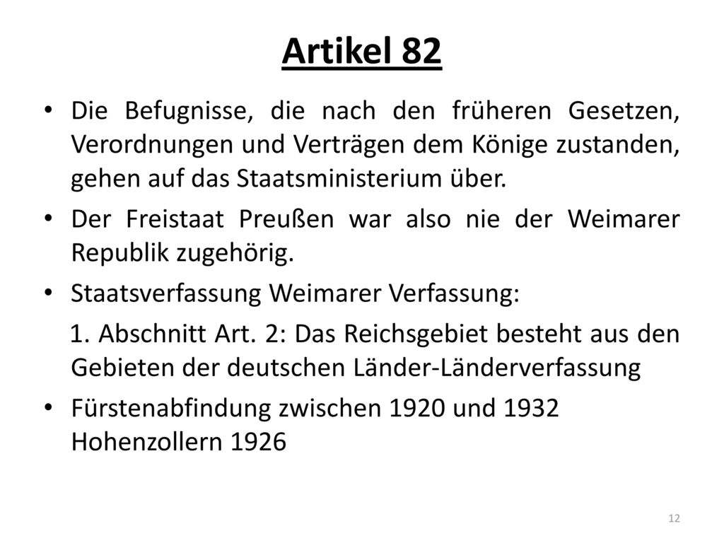 Artikel 82 Die Befugnisse, die nach den früheren Gesetzen, Verordnungen und Verträgen dem Könige zustanden, gehen auf das Staatsministerium über.