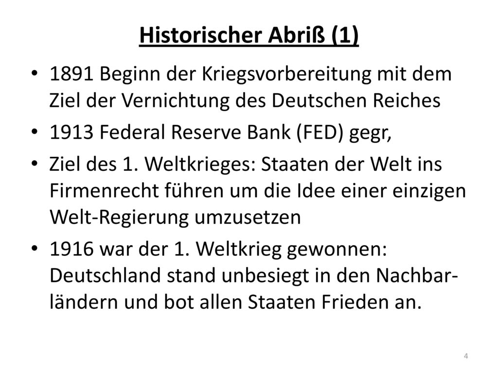 Historischer Abriß (1) 1891 Beginn der Kriegsvorbereitung mit dem Ziel der Vernichtung des Deutschen Reiches.
