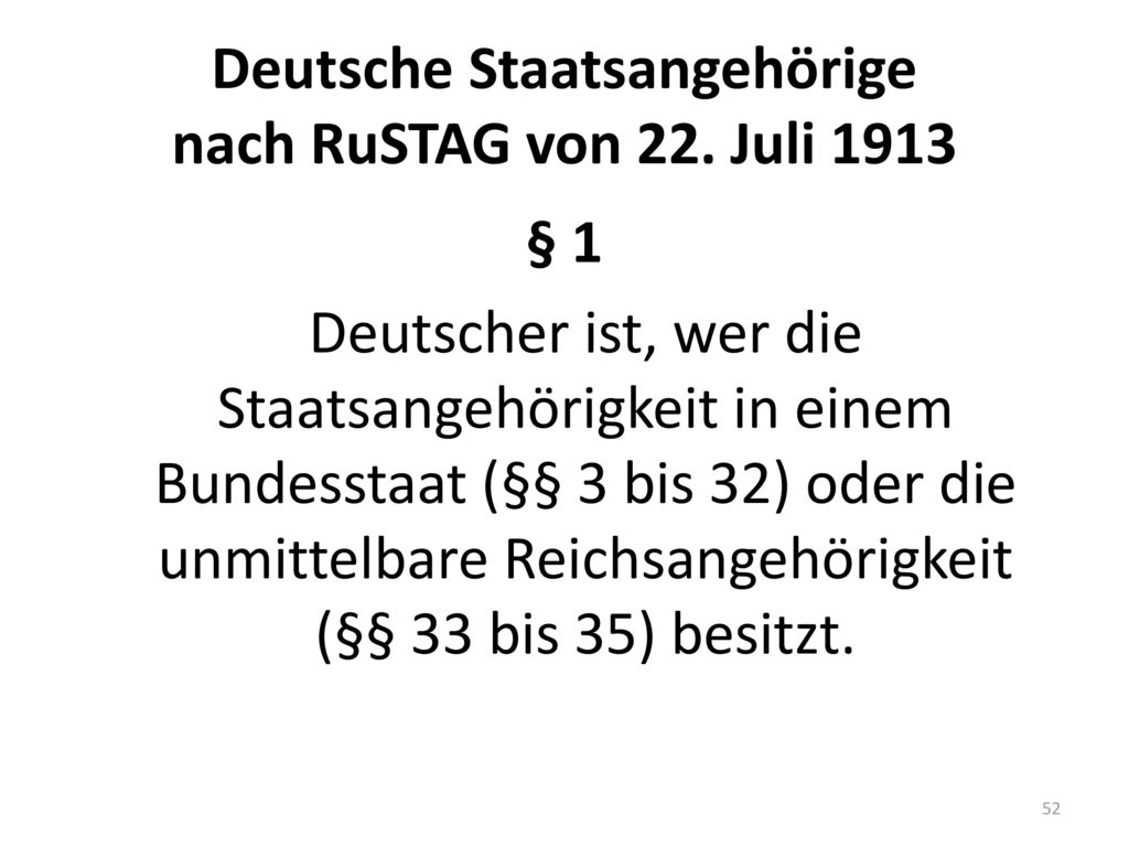 Deutsche Staatsangehörige nach RuSTAG von 22. Juli 1913
