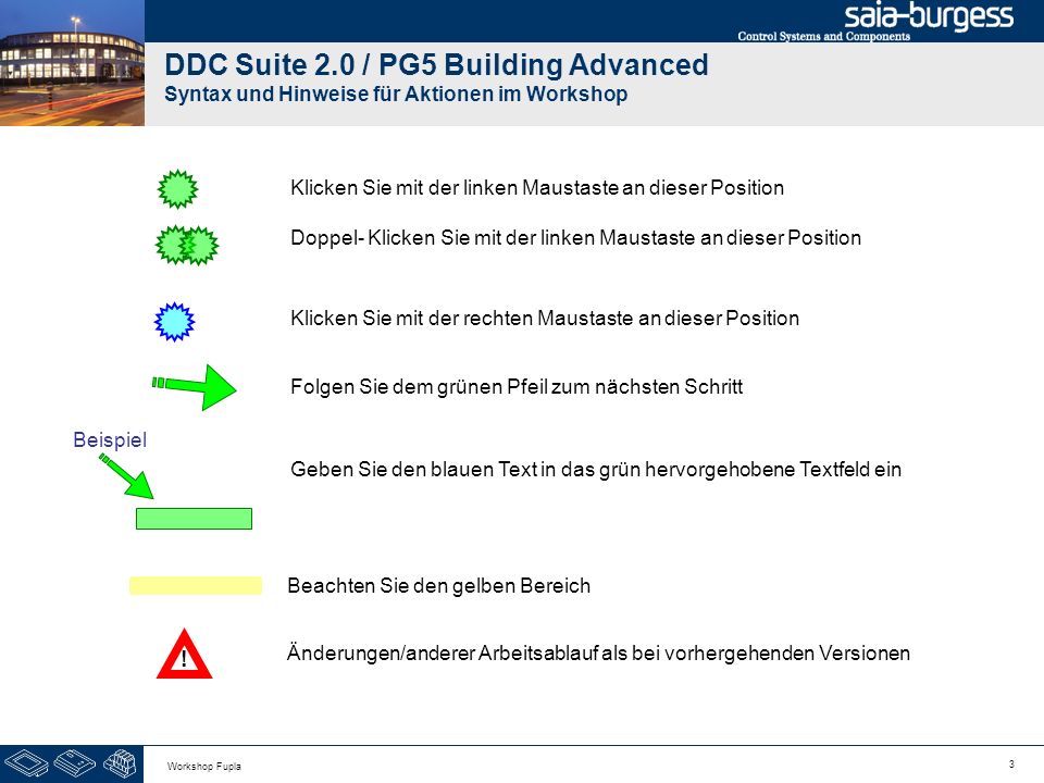 DDC Suite 2.0 / PG5 Building Advanced Syntax und Hinweise für Aktionen im Workshop