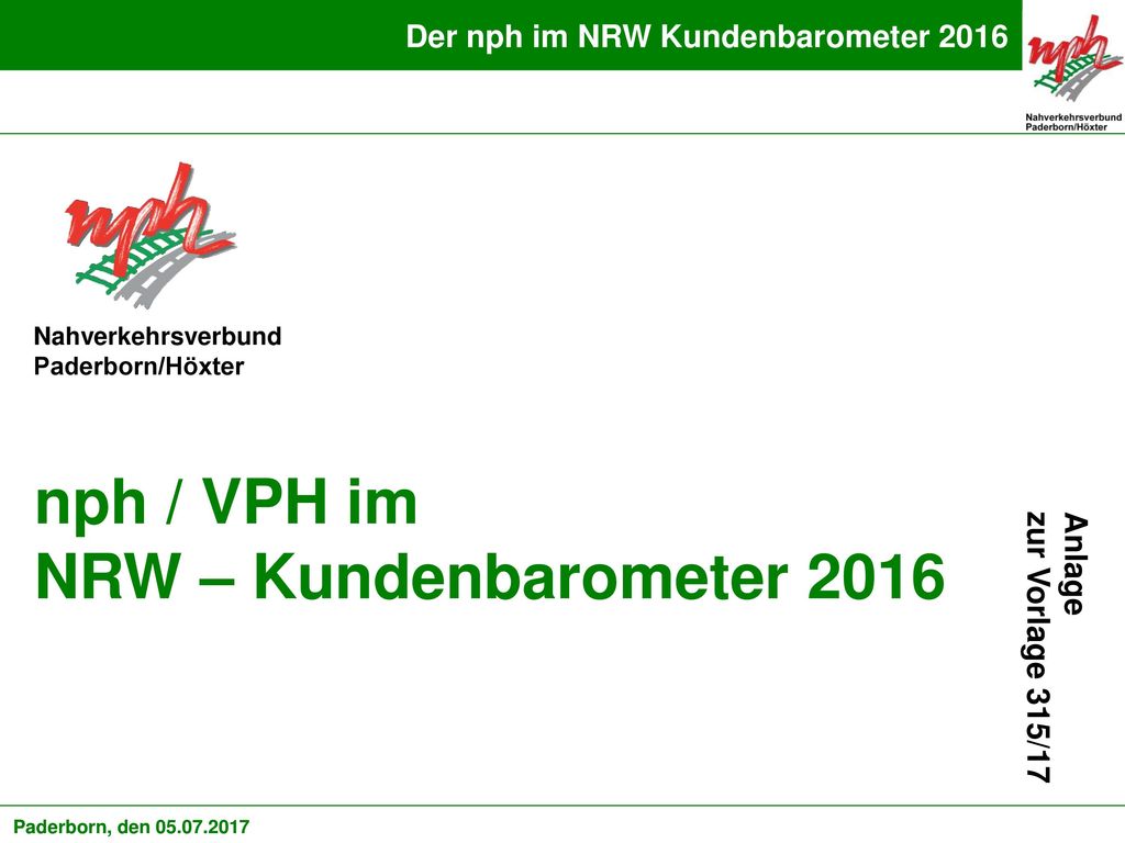 nph / VPH im NRW – Kundenbarometer 2016 Anlage zur Vorlage 315/17