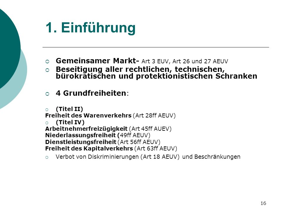 1. Einführung Gemeinsamer Markt- Art 3 EUV, Art 26 und 27 AEUV