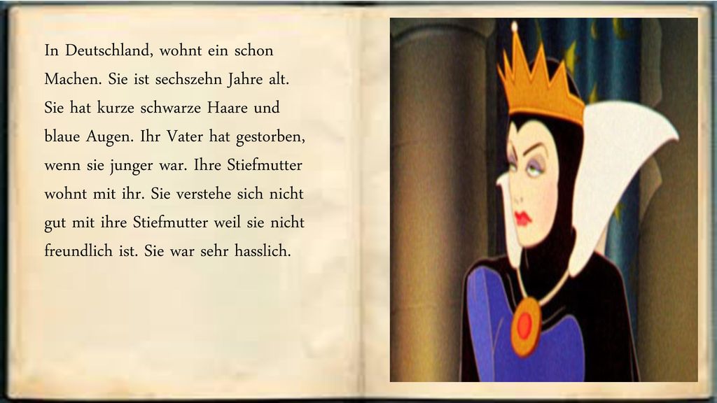 In Deutschland, wohnt ein schon Machen. Sie ist sechszehn Jahre alt