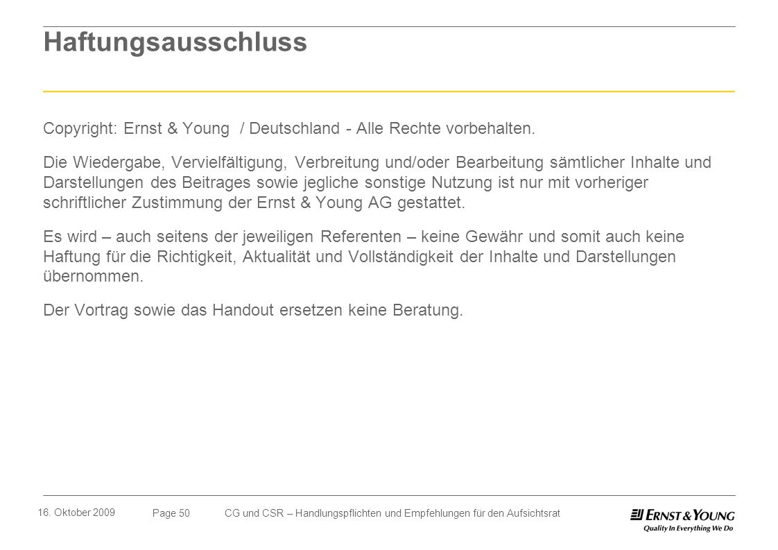 Haftungsausschluss Copyright: Ernst & Young / Deutschland - Alle Rechte vorbehalten.